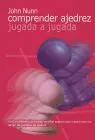 Comprender Ajedrez Jugada a Jugada
