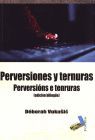 PERVERSIONES Y TERNURAS