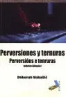 Perversiones y Ternuras