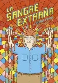 La Sangre Extraña