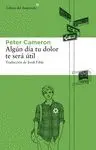 Algun Dia este Dolor te Sera Util