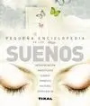 Pequeña Enciclopedia de los Sueños
