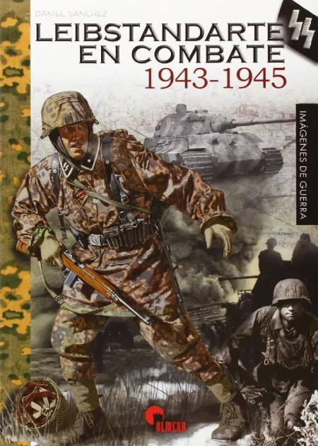 Leibstandarte en Combate (1943-1945)