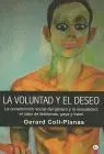 Voluntad y el Deseo, la