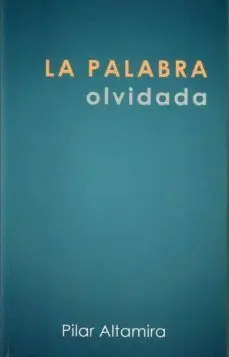 La Palabra Olvidada