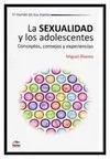 Sexualidad y los Adolescentes, la