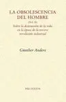 Obsolescencia del Hombre Vol. ii, la