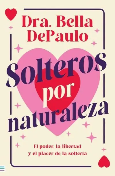 Solteros por Naturaleza