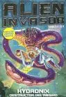 Hydronix. Destructor del Abismo - Alien Invasor 4