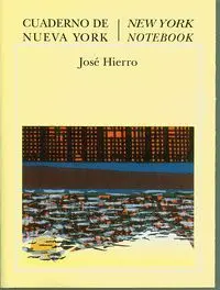 Cuaderno de Nueva York / New York Notebook