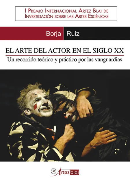 El Arte del Actor en el Siglo Xx