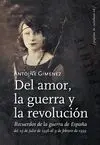 Del Amor, la Guerra y la Revolución & en Busca de los Hijos de la Noche