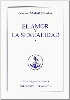 EL AMOR Y LA SEXUALIDAD
