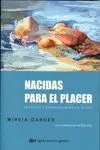 Nacidas para el Placer