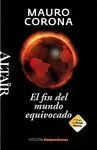 Fin del Mundo Equivocado, el