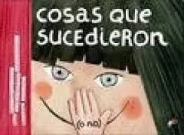 Cosas que Sucedieron