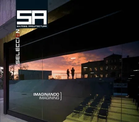 Sisntesis Arquitectura. Seleccion N. 54 Imaginando / Imagining