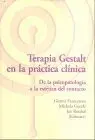 Terapia Gestalt en la Práctica Clínica