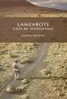 Lanzarote. Guia de Senderismo