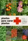 Plantas para Curar Plantas