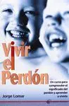 Vivir el Perdon
