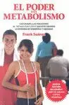 Poder del Metabolismo, el