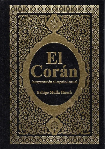 El Coran. Interpretación Al Español Actual