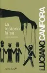 Historia Falsa y Otros Escritos, la
