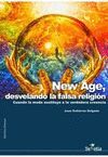NEW AGE, DESVELANDO LA FALSA RELIGION