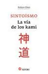 Sintoismo, la Vía de los Kami