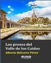Presos del Valle de los Caidos, los