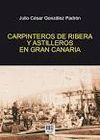 CARPINTEROS DE RIBERA Y ASTILLEROS EN GRAN CANARIA