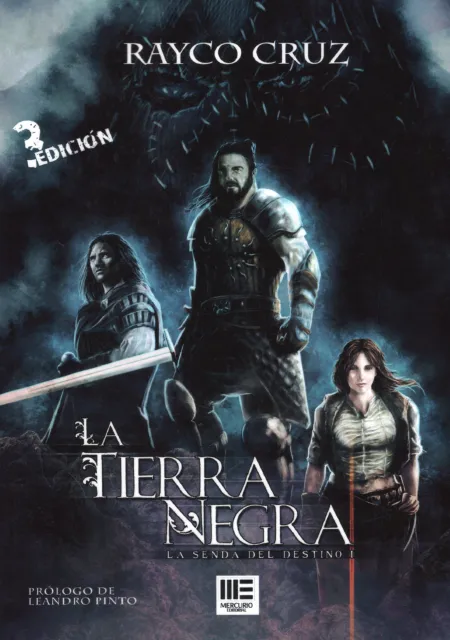 Tierra Negra, la. La Senda del Destino I