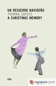 Un Recuerdo Navideño / a Christmas Memory