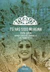 TU HAS SIDO MI REINA ( 1976-2014 ). REINAS Y DRAGS DEL CARNAVAL DE LAS PALMAS DE GC