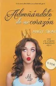 Adueñándote de mi Corazón