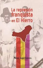 La Represion Franquista en el Hierro