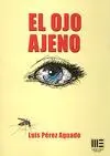 Ojo Ajeno, el