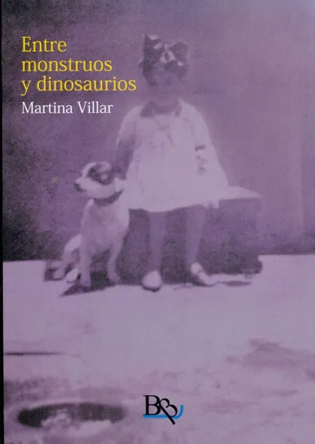 Entre Monstruos y Dinosaurios