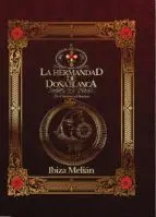 La Hermandad de Doña Blanca