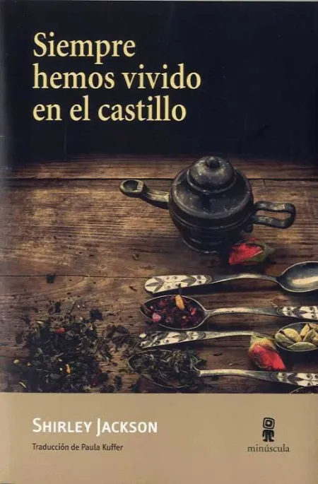 Siempre Hemos Vivido en el Castillo