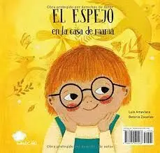 El Espejo en la Casa de Mamá / el Espejo en la Casa de Papá