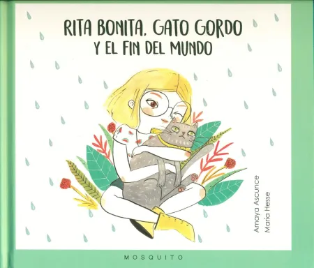 Rita Bonita, Gato Gordo y el Fin del Mundo