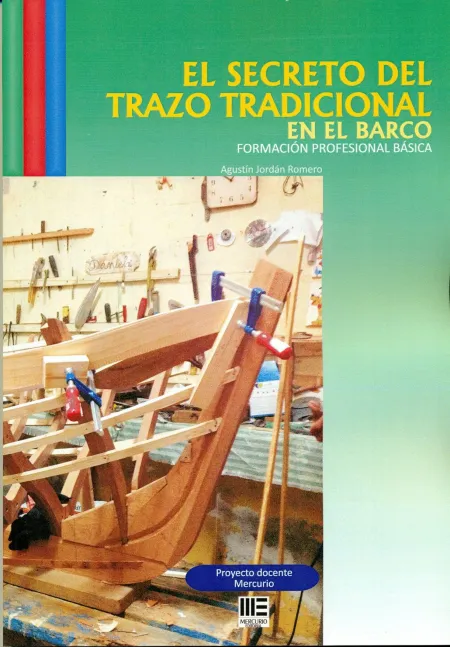 Secreto del Trazo Tradicional en el Barco. Formacion Profesional Básica