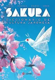 Sakura. Diccionario de Cultura Japonesa