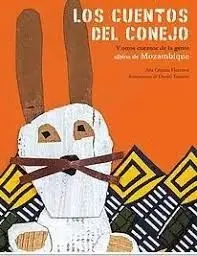 Cuentos del Conejo y Otros Cuentos de la Gente Albina de Mozambiq