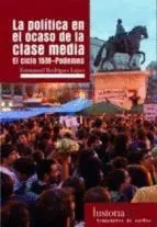 La Politica en el Ocaso de la Clase Media