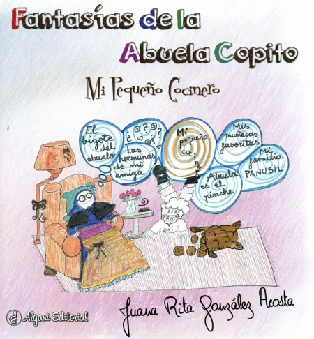 Fantasías de la Abuela Copito. Mi Pequeño Cocinero