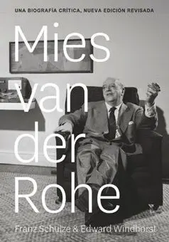 Ludwig Mies Van Der Rohe