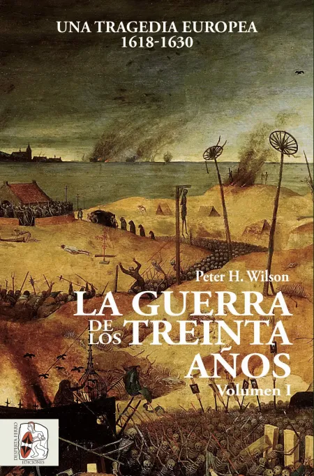 La Guerra de los Treinta Años Vol. 1